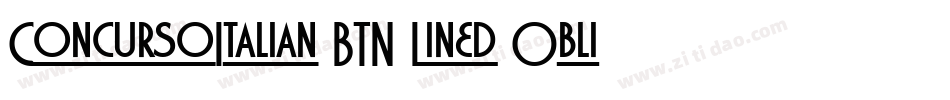 ConcursoItalian BTN Lined Oblique字体转换